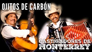 Ojitos De Carbón Karaoke Los Castigadores De Monterrey Bolero Norteño kikemusicjaimeenriquez [upl. by Ma321]