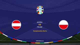 UEFA EURO 2024 Austria vs Polonia Grupo D SIMULACIÓN PES2021 4K [upl. by Soloma]