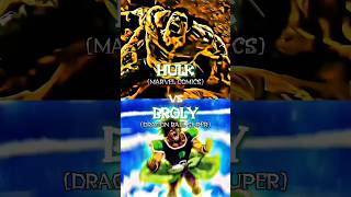 Hulk vs broly shorts monster [upl. by Lecrad]