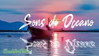 Mar de Serenidade 🌊 Música Tranquila com Sons Relaxantes do Oceano [upl. by Sedicla]