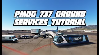 PMDG 737 Ground services tutorial [upl. by Llemej61]