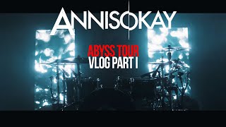 ANNISOKAY  Abyss Tour Vlog Part 14 [upl. by Asiluj639]