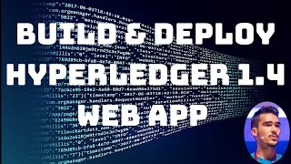 Deploy a blockchain webapp with Hyperledger Fabric 14  Concepts amp Code [upl. by Aivart502]