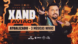 XAND AVIÃO  MAIO 2024  REPERTÓRIO NOVO 03 MÚSICAS NOVAS JOAOEDSONCDS [upl. by Aitak640]