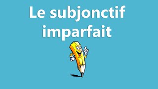 Limparfait du subjonctif  La conjugaison [upl. by Creighton]