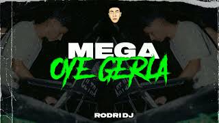 MEGA OYE GERLA  RKT  Rodri DJ [upl. by Conant]