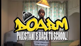 DOABM 22 PAKISTANIS BACK TO SCHOOL [upl. by Eyanaj471]