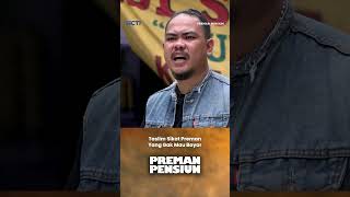 Taslim Sikat Preman Yang Gak Mau Bayar PremanPensiun SalamOlahraga shorts [upl. by Ecirtaed89]