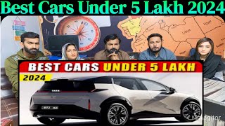 Best Cars Under 5 Lakh 2024  Cars in 5 Lakh in India [upl. by Rodmann826]