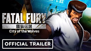 Fatal Fury City of the Wolves  Official Marco Rodrigues Gameplay Trailer [upl. by Euridice]