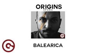 SPADA  Balearica Origins Album [upl. by Hoopes62]