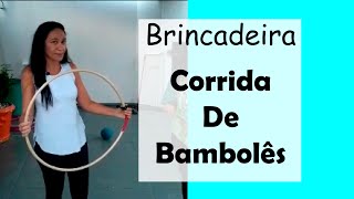 Psicomotricidade Escolar  CORRIDA DE BAMBOLÊS [upl. by Ecaj478]