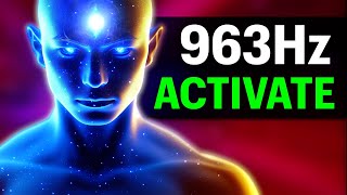 ACCELERATE Your Pineal Gland ACTIVATION with 963Hz GOD Frequency [upl. by Amis]