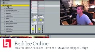 Max for Live API Basics  Quantize Mapper Design Part 1 of 9 [upl. by Rheta212]