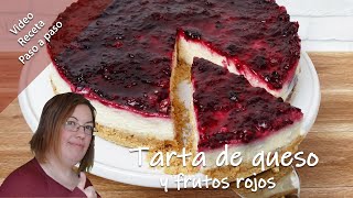 🍰Tarta de queso y frutos rojos 🍓🍒 SIN HORNO  DELICIOSA 😋 [upl. by Ilram]