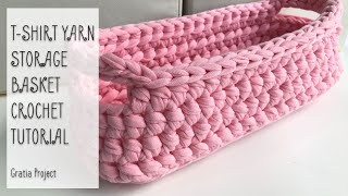 TShirt Yarn Storage Basket With Handles Crochet Tutorial [upl. by Algernon418]