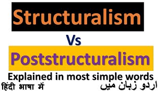 Difference between Structuralism and Post Structuralism in Urdu IIHindiII [upl. by Nwahsyt]