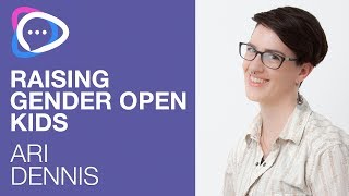 Raising Gender Open Kids [upl. by Refinaj580]