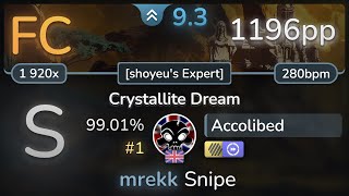 93⭐ Accolibed  Vulpecula  Crystallite Dream shoyeus Expert HDDT 9901 FC 1  1196pp  osu [upl. by Sonahpets]