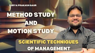 Method Study and Motion Study  Class 12 Business Studies By Surya Prakash Gaur  CBSE  RBSE [upl. by Derwin]