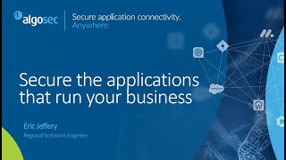 Securing Healthcare Application Connectivity Anywhere with AlgoSec [upl. by Lladnar667]
