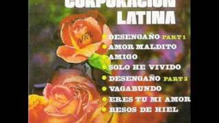 La Corporacion Latina Eres Tu Mi Amor [upl. by Hershel883]