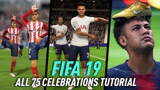 FIFA 19 ALL 75 CELEBRATIONS TUTORIAL  XBOX ONE amp PS4 [upl. by Rempe]