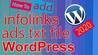 How to add Infolinks adstxt Code file in WordPress [upl. by Deuno224]