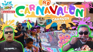 ÑO CARNAVALON  CARQUIN 2024 [upl. by Feinberg]