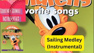 Childrens Favorite Songs Volume 2  Sailing Medley Instrumental [upl. by Seugirdor]