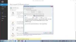 Outlook 2013 Setting Up Automatic quotOut of Officequot Replies [upl. by Senaj]