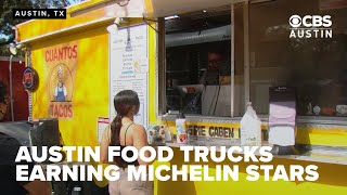 6 Austin food trucks or trailers earn Michelin recognition in Lone Star State debut [upl. by Aile]