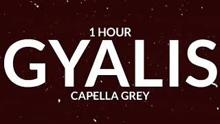 Capella Grey  Gyalis TikTok Fast Remix 1 Hour  its just the vibe Im that guy [upl. by Berky]