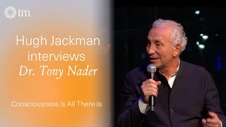 Hugh Jackman Interviews Dr Tony Nader on the Transcendental Meditation technique amp Consciousness [upl. by Aicined]