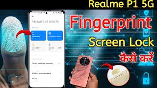 Realme p1 5g fingerprint sensor Setting  Realme p1 fingerprint lock fingerprint Realme app lock [upl. by Freytag499]