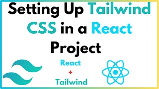 Transform Your React Project The Ultimate Tailwind CSS Setup Guide [upl. by Nalat]