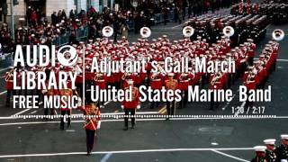 Adjutants Call March  United States Marine Band [upl. by Alamak]