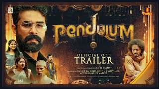 Pendulum  OTT Trailer  Vijay Babu  Ramesh Pisharody  Indrans  Anumol  Rejin S Babu [upl. by Ardnossak]