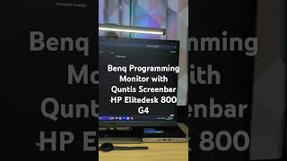 benqmonitor rd240q quntis screenbar hp elitedesk minipc [upl. by Solberg]