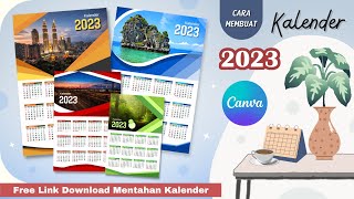 Cara Membuat Desain Kalender 2023 di Canva  Kalender Custom 2023 [upl. by Einreb]