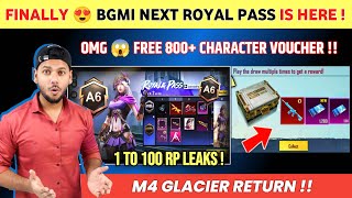 FREE 800 CHARACTER VOUCHER 🔴 A6 Royal Pass is Here  M4 Glacier Return  Bgmi Next Royal Pass [upl. by Mears527]