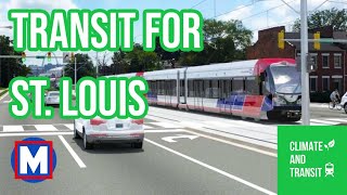 The Impressive Revival of Transit in St Louis [upl. by Nove]