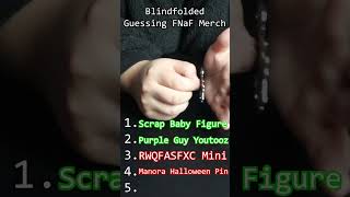 Guess the FNaF Merch Blindfolded 6 With Artlad fnaf funko youtooz fivenightsatfreddys [upl. by Grey]