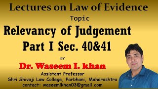 Relevancy of Judgement Part I   Lectures on Law of Evidence Part 32 [upl. by Fan]