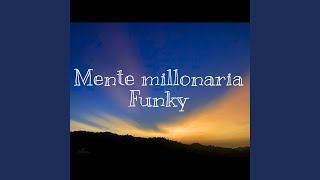 Mente Millonaria Funk [upl. by Aiket]