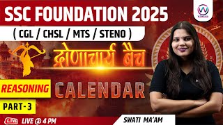 SSC Foundation 2025  Reasoning By Swati Mam For CGL CHSL MTS STENO  Class 09  WOMENIA ssc [upl. by Carce]