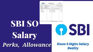 SBI Specialist Officer SO Salary Perks Allowances and Benefits Explainedquot [upl. by Southard]