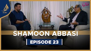 Shamoon Abbasi  Meri Maa  Sajid Hasan  EP 23  Alief TV [upl. by Bowe]