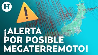 ¿Megaterremoto es inminente Japón alerta por posible megasismo ¿Cuándo sucederá y dónde [upl. by Yellat]