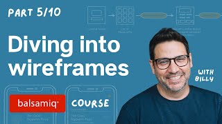 5 Diving into wireframes in Balsamiq [upl. by Akihsay]